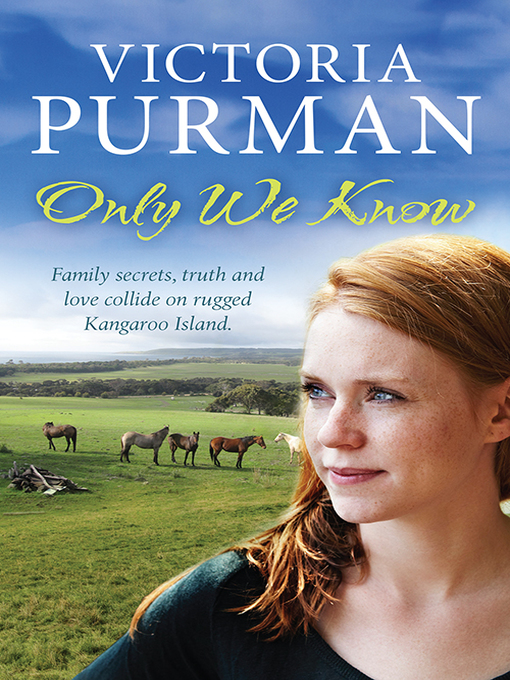 Title details for Only We Know by Victoria Purman - Available